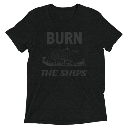 "Burn the Ships" Viking Ship Triblend Shirt - V Development Group